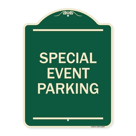 Signmission Special Event Parking Heavy-Gauge Aluminum Architectural Sign, 24" x 18", G-1824-22880 A-DES-G-1824-22880